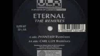 ETERNAL  ETERNAL  CARL COX REMIX [upl. by Wiles980]