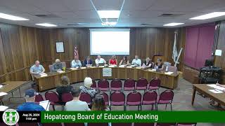 Hopatcong Board of Education Regular Meeting August 26 2024 [upl. by Isidore753]