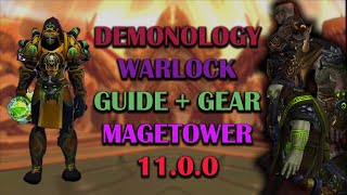 Demonology Warlock Magetower  Gearing  Guide  The War Within Prepatch 1100 [upl. by Budding]