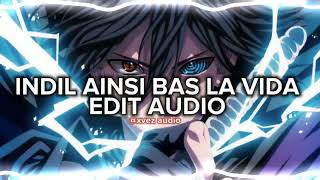 indila ainsi bas la vida edit audio [upl. by Otsuaf]