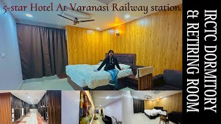 Luxurious IRCTC Dormitory and Retiring Rooms At Varanasi jn Railway station [upl. by Herbert]