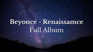 Beyoncé  Renaissance Full album [upl. by Belicia]