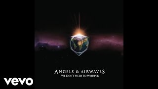 Angels amp Airwaves  The Gift Audio Video [upl. by Lubbi]