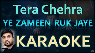 Yeh Zameen Ruk Jaye Tera Chehra Original Karaoke Adnan Swamy [upl. by Sonia]