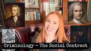 Criminology  The Social Contract Theory [upl. by Ayital]