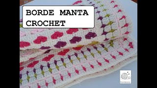 Cómo realizar un borde a crochet perfecto [upl. by Adlemy]