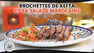 Choumicha  Brochettes de Kefta et sa salade marocaine Cuisine Marocaine VF [upl. by Ulises]