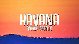 Camila Cabello  Havana Lyrics ft Young Thug [upl. by Airotkiv]