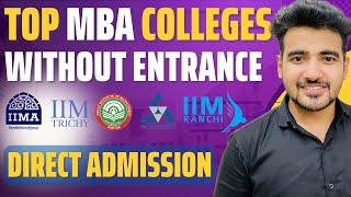 100 Admission to IIM Without CAT Entrance Exam  MBA from IIMs  Courses Eligibility Fees [upl. by Llenyr542]