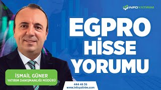 İsmail Günerden EGPRO Hisse Yorumu quot4 Mart 2024quot  İnfo Yatırım [upl. by Worl]