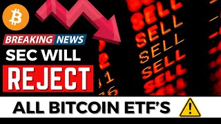 🚨Alert sec will reject all bitcoin spot etf in January  Latest Crypto Market News [upl. by Cloe]