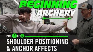 Archery 101 coaching Shoulder position and anchor affects part 2 of 5 [upl. by Laamaj]