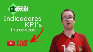 Como Fazer KPI no Excel  KPIs Introdução à Indicadores no Curso de Excel OnLine [upl. by Anwaf819]