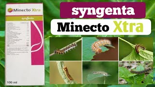 Minecto xtra insecticide  syngenta Minecto Xtra insecticide are Dual Mode of Action [upl. by Zannini]