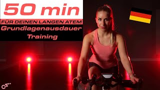 FÜR DEINEN LANGEN ATEM  50 Min Grundlagenausdauer Indoor Cycling 💪😊 [upl. by Benn]