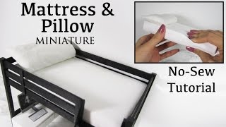 Miniature Doll Mattress and Pillow No Sew Tutorial [upl. by Atter]