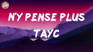 Tayc  Ny pense plus Lyrics [upl. by Atyekram731]