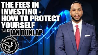 THE FEES IN INVESTING  HOW TO PROTECT YOURSELF [upl. by Bj]