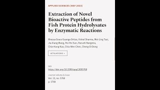 Extraction of Novel Bioactive Peptides from Fish Protein Hydrolysates by Enzymatic Re  RTCLTV [upl. by Ahsuatal]