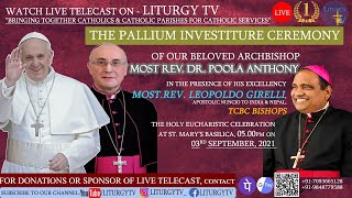 Pallium Investiture Ceremony  Archbishop Most Rev Dr Poola Anthony  St Mary’s Basilica  3921 [upl. by Joaquin]