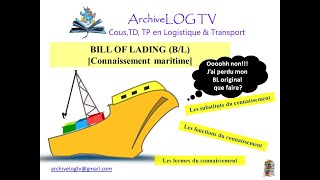 Connaissement maritime BILL OF LADING [upl. by Enitsyrhc]