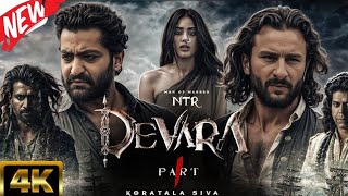 Devara Part 1 Full Movie in Hindi dubbed  2024 Movie  Jr NTR Saif Ali Khan Janavi Kapoor [upl. by Eiramrebma]