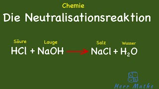 Chemie  Säuren  Laugen  Neutralisation [upl. by Ahsenhoj]