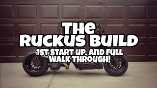 The Ruckus Build  1st Start Up and Full Walk Through  Vlog Series Part 2 [upl. by Bowlds]