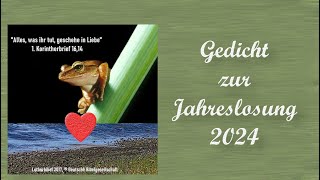 Gedicht zur Jahreslosung 2024 [upl. by Lewiss]