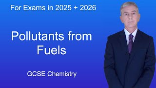 GCSE Chemistry Revision quotPollutants from Fuelsquot [upl. by Mccully]