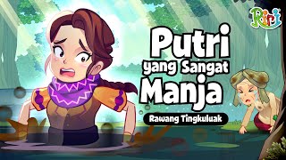 Rawang Tingkuluak  Putri yang Manja  Dongeng Anak Bahasa Indonesia  Cerita Rakyat Nusantara [upl. by Royd]