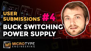 Buck Switching Power Supply  User Submissions 4 [upl. by Xymenes137]