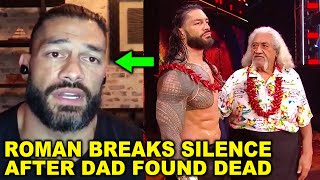 Roman Reigns Breaks Silence After Dad Suddenly Passes Away as The Bloodline amp Paul Heyman Are Upset [upl. by Chladek372]