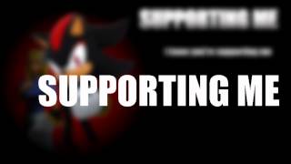 SUPPORTING ME LYRICS HQ Sonic Adventure 2 [upl. by Anilet]