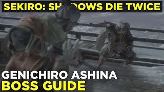 How to beat Genichiro Ashina  Sekiro Shadows Die Twice boss gameplay guide [upl. by Wawro122]