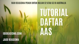 Panduan Pengisian Formulir Daftar AAS 2025 [upl. by Adnical]