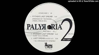 Palyrria  Pythias Last Dream Lost Soul Dream [upl. by Eladnwahs]