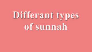 Different types of sunnah [upl. by Terrena127]