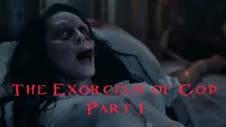 The Exorcism of God 2022 Part 1Best horror moviethedarktown [upl. by Ehcropal]