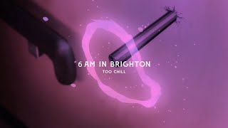 Ardee  6am in brighton slowed  reverb BEST VERSION [upl. by Dahsraf406]