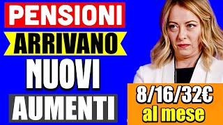 UFFICIALE PENSIONI 👉 ARRIVANO NUOVI AUMENTI DA 8 a 32€ AL MESE PER TUTTI ECCO QUANDO💰 [upl. by Enaols935]