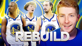 Lets Rebuild The New Look Golden State Warriors [upl. by Otrebmal]