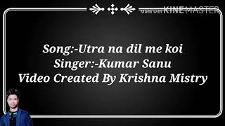 Utra na dil me koi is dilruba k baad Karaoke Song with Lyrics [upl. by Evangelin]