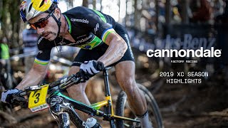 Cannondale Factory Racing 2019 XC Season Highlights [upl. by Ithsav]