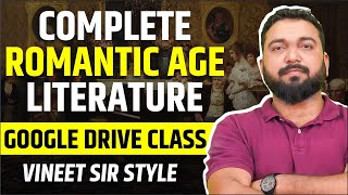 Complete Romantic Age Literature  Authors amp Most Important Books  Offline Batch Classroom Lecture [upl. by Ajim595]