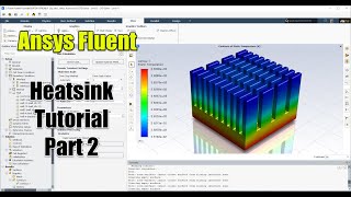 ✅ Ansys Fluent Tutorial  Heatsink 22 [upl. by Irt903]