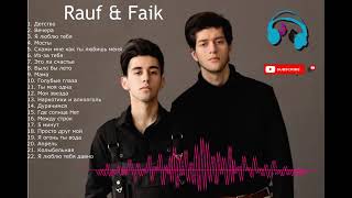 Rauf amp Faik Full Album  Russian Song [upl. by Aloisius]