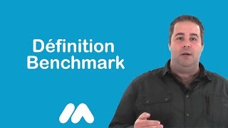 Définition Benchmark  Vidéos formation  Tutoriel vidéos  Market Academy par Guillaume Sanchez [upl. by Berl]