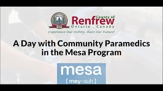 County of Renfrew  A day with Community Paramedics in the Mesa Program [upl. by Annis788]