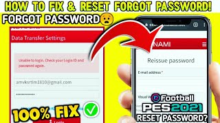 How To Fix Forgot Password In Pes 2021 Mobile  100 Sure Solve Now [upl. by Odragde]